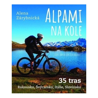Alpami na kole - 35 tras