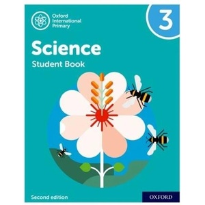 Oxford International Primary Science Second Edition: Student Book 3 | Deborah Roberts, Geraldine Shaw, Terry Hudson (ISBN: 9781382006569)
