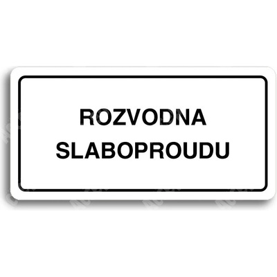 ACCEPT Piktogram ROZVODNA SILNOPROUDU - bílá tabulka - černý tisk