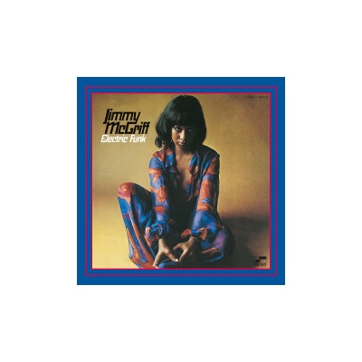 MCGRIFF, JIMMY - ELECTRIC FUNK CD