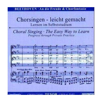 Ludwig van Beethoven - Chorsingen Leicht Gemacht:beethoven,an Die Freude CD