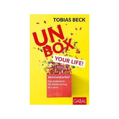 Unbox your Life! Beck TobiasPaperback