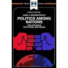 Analysis of Hans J. Morgenthau's Politics Among Nations