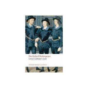 Love's Labour's Lost: The Oxford Shakespeare | William Shakespeare (ISBN: 9780199536818)