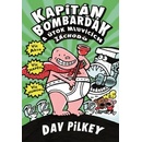 Kapitán Bombarďák a útok mluvících záchodů