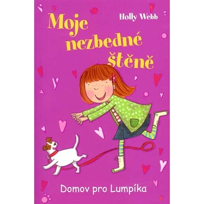 Moje nezbedné štěně 1 – Domov pro Lumpíka - Holly Webb