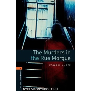 Oxford Bookworms Library: Level 2: : The Murders in the Rue Morgue | Edward Allan Poe (2008)
