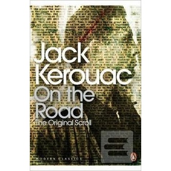 On the Road: The Original Scroll - Jack Kerouac