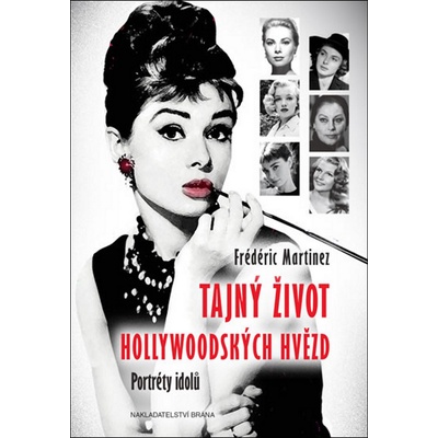 Tajný život hollywoodských hvězd - Portréty idolů - Frédéric Martinez