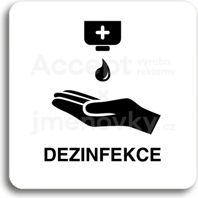 ACCEPT Piktogram dezinfekce IV - bílá tabulka - černý tisk bez rámečku