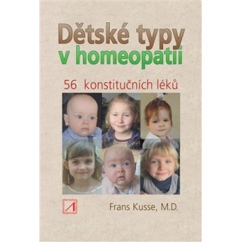 Dětské typy v homeopatii - Frans Kusse