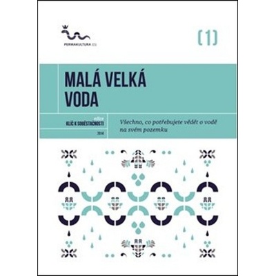 Malá velká voda - Eva Hauserová
