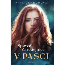 Spoveď čarodejnice - V pasci
