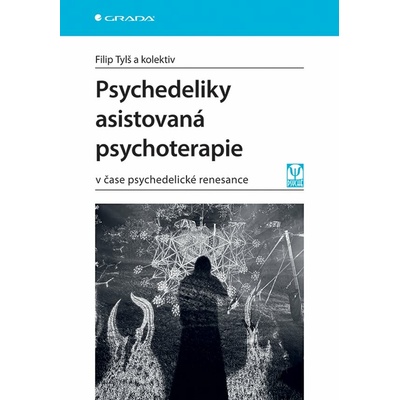 Psychedeliky asistovaná psychoterapie