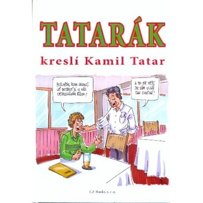 Tatarák - Tatar Kamil
