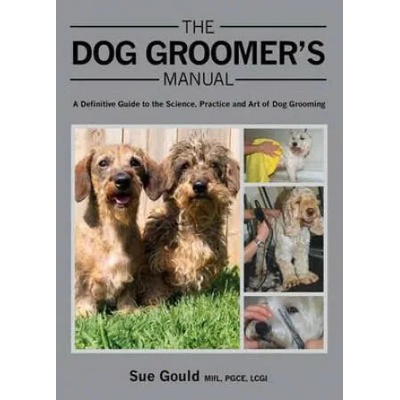 Dog Groomer's Manual | Sue Gould
