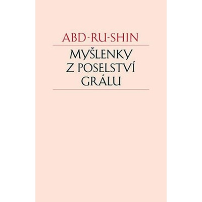 Myšlenky z Poselství Grálu