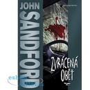 Zvrácená oběť - John Sandford