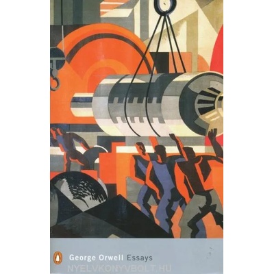 Essays | George Orwell