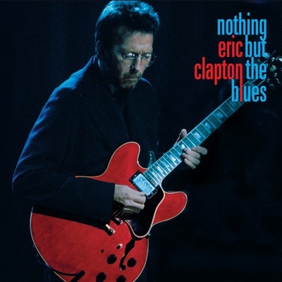 CLAPTON, ERIC - NOTHING BUT THE BLUES LP