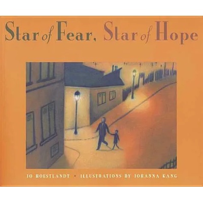 Star of Fear, Star of Hope | Jo Hoestlandt, Johanna Kang, Mark Polizzotti