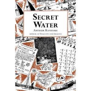 Secret Water | Arthur Ransome (ISBN: 9780099427230)