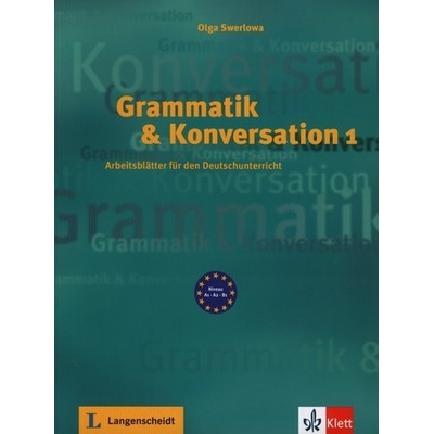Grammatik & Konversation 1 - Swerlowa, Olga
