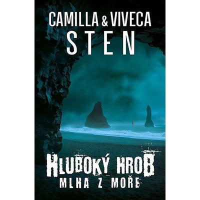 Hluboký hrob 2 - Camilla Sten, Viveca Sten