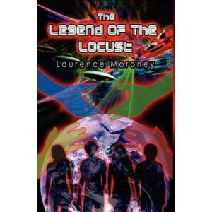 The Legend of The Locust | Laurence Moroney (ISBN: 9781481010665)