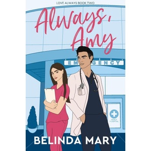 Always, Amy | Belinda Mary (ISBN: 9780645694239)