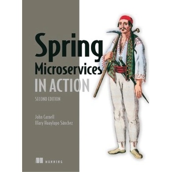 Spring Microservices in Action, Second Edition