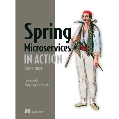 Spring Microservices in Action, Second Edition