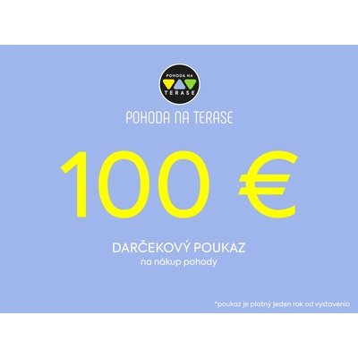 Darčekový poukaz na Pohodu Hodnota poukazu: 100 EUR
