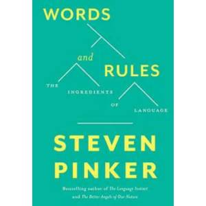 Words and Rules | Steven Pinker (ISBN: 9780465072705)
