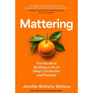 Mattering | Jennifer Breheny Wallace (ISBN: 9780008718831)