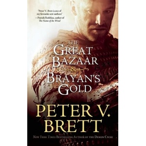 Great Bazaar & Brayan's Gold | Peter V. Brett (ISBN: 9781616961978)