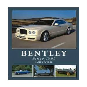 Bentley Since 1965 | James Taylor (2012)