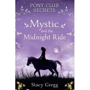 Mystic and the Midnight Ride (2007)