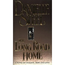 The Long Road Home - Danielle Steel