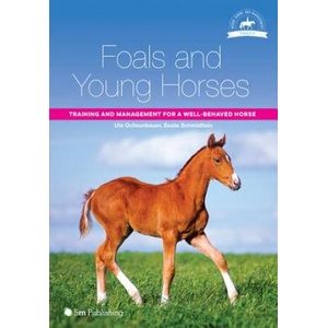 Foals and Young Horses | Ute Ochsenbauer, Beate Schmidtlein (ISBN: 9781910455098)