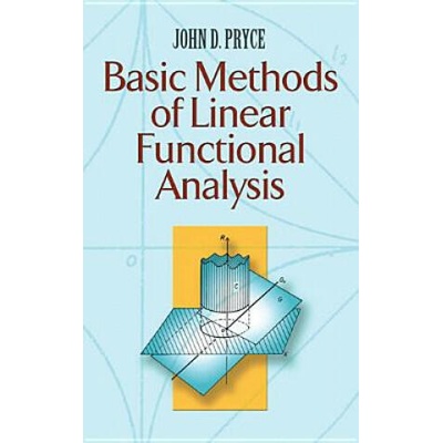 Basic Methods of Linear Functional Analysis | John D. Pryce