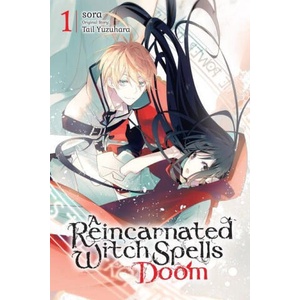 Reincarnated Witch Spells Doom, Vol. 1 | Sora (ISBN: 9781975352592)