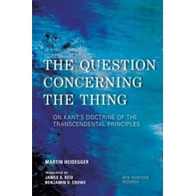 QUESTION CONCERNING THE THINGPaperback