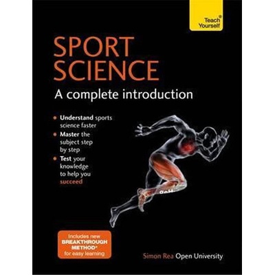 Sports Science: A Complete Introduction - Rea Simon