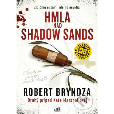 Hmla nad Shadow Sands (Zlo číha aj tam, kde ho nevidíš!)