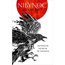 Nibynoc. Kroniki Nibynocy. Tom 1. Wydanie specjalne
