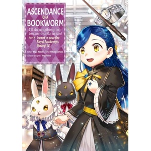 ASCENDANCE OF A BKWORM PT04 V04 (ISBN: 9781718373136)