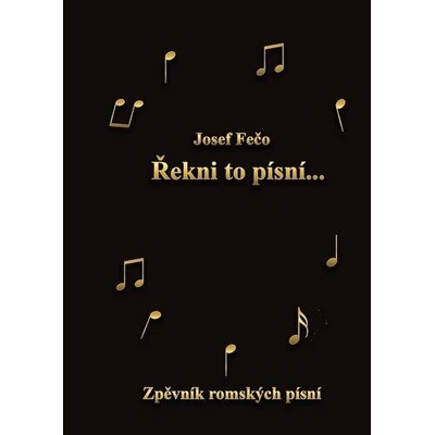 Řekni to písní - Josef Fečo