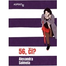 56, či?