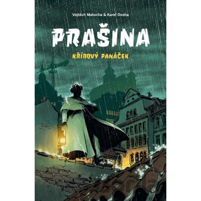 Prašina: Křídový panáček / Souborné vydání